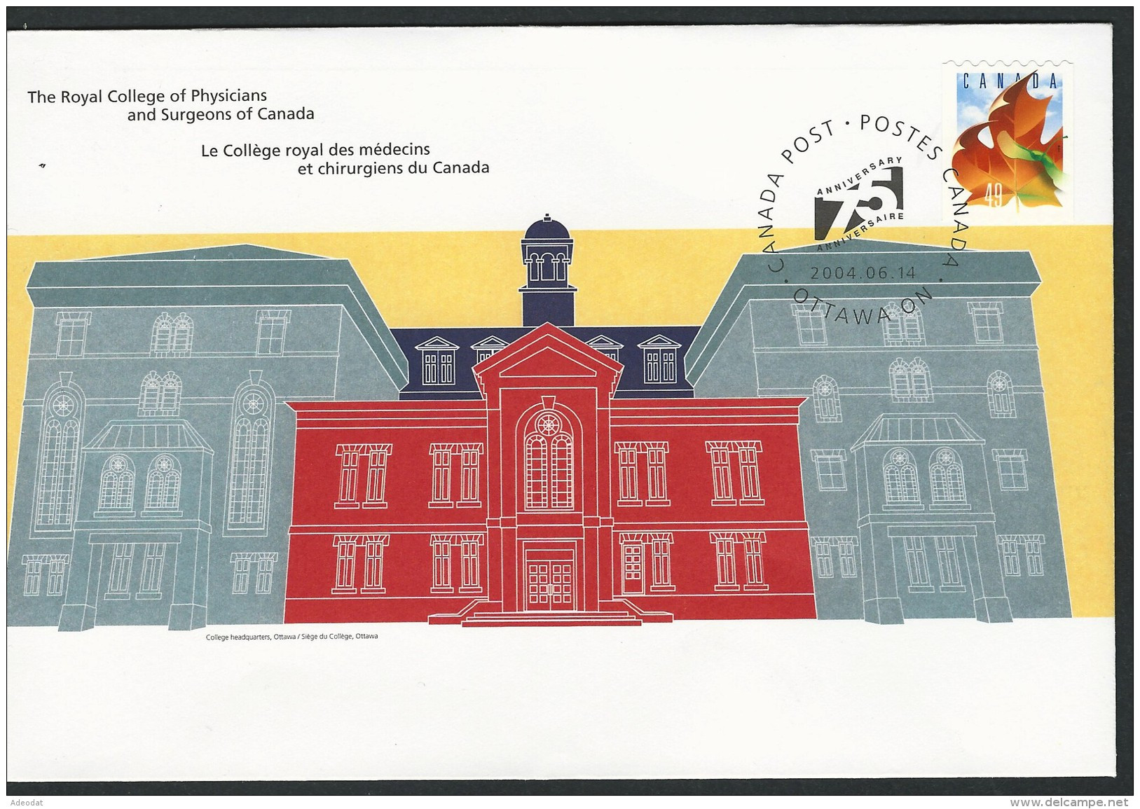 CANADA 2004 COMMEMORATIVE COVER ROYAL COLLEGE OF PHYSICIANS VALUE US $2.25 - Enveloppes Commémoratives