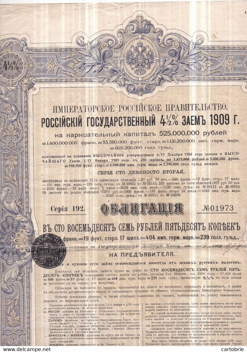 RUSSIE - Emprunt De L'ÉTAT RUSSE De 4 ½ % De 1909 - Obligation De 187 Roubles 50 Kopecks = 500 Francs - Rusland