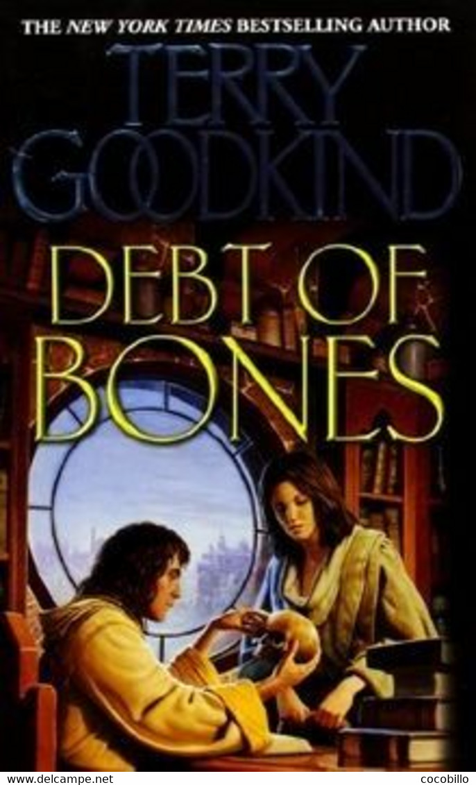 Debt Of Bones - De Terry Goodkind - Editions TOR - 2004 - Sagen En Legenden