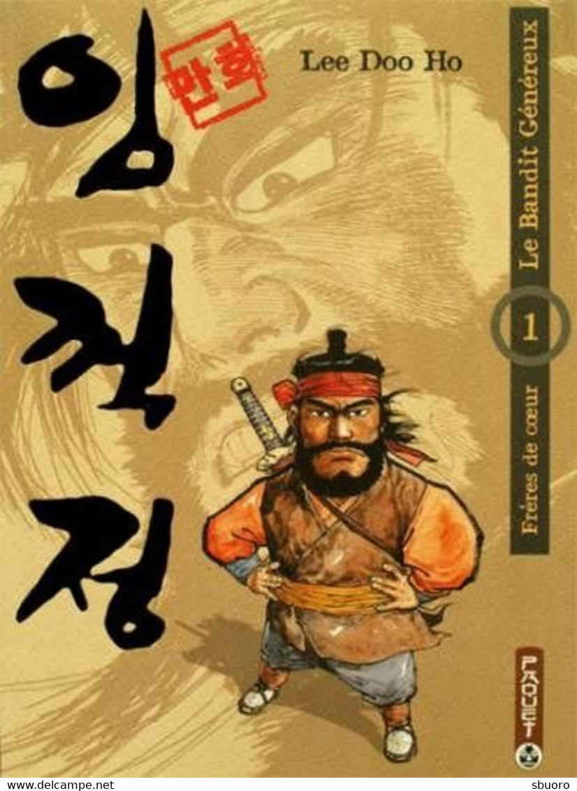 Le Bandit Généreux T1. Frères De Coeur. Un Manhwa De Lee Doo Ho Aux éditions Paquet - Andere & Zonder Classificatie