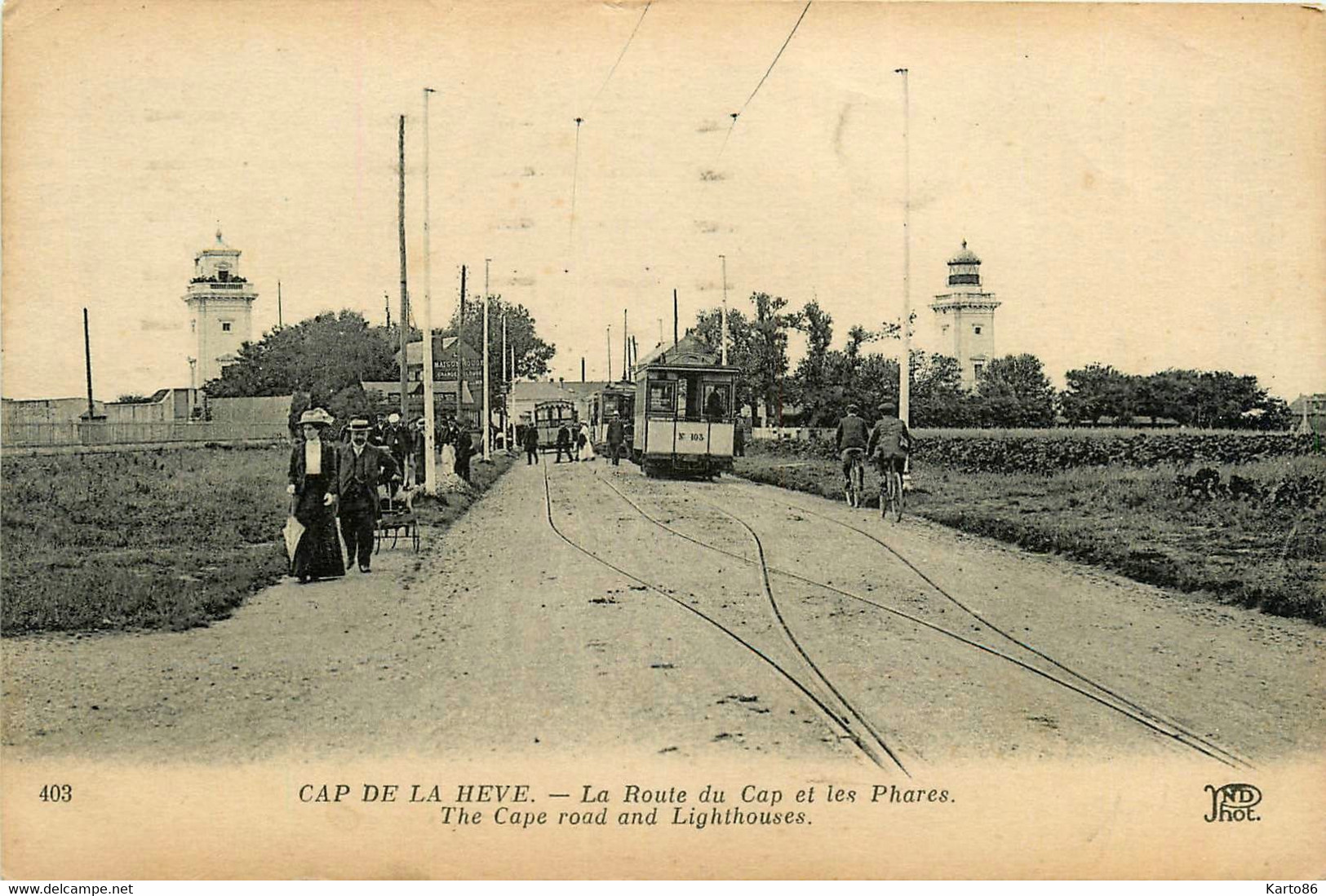 Le Havre * Le Cap De La Hève * La Route Du Cap Et Les Phares * Tramway Tram - Cap De La Hève