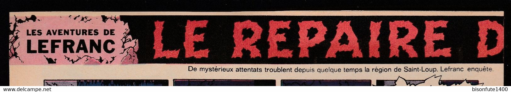 Bandeau Titre De Guy Lefranc "Le Repaire Du Loup" Datant De 1970 Et Inédit Dans Les Bandes Dessinées En Albums. - Lefranc