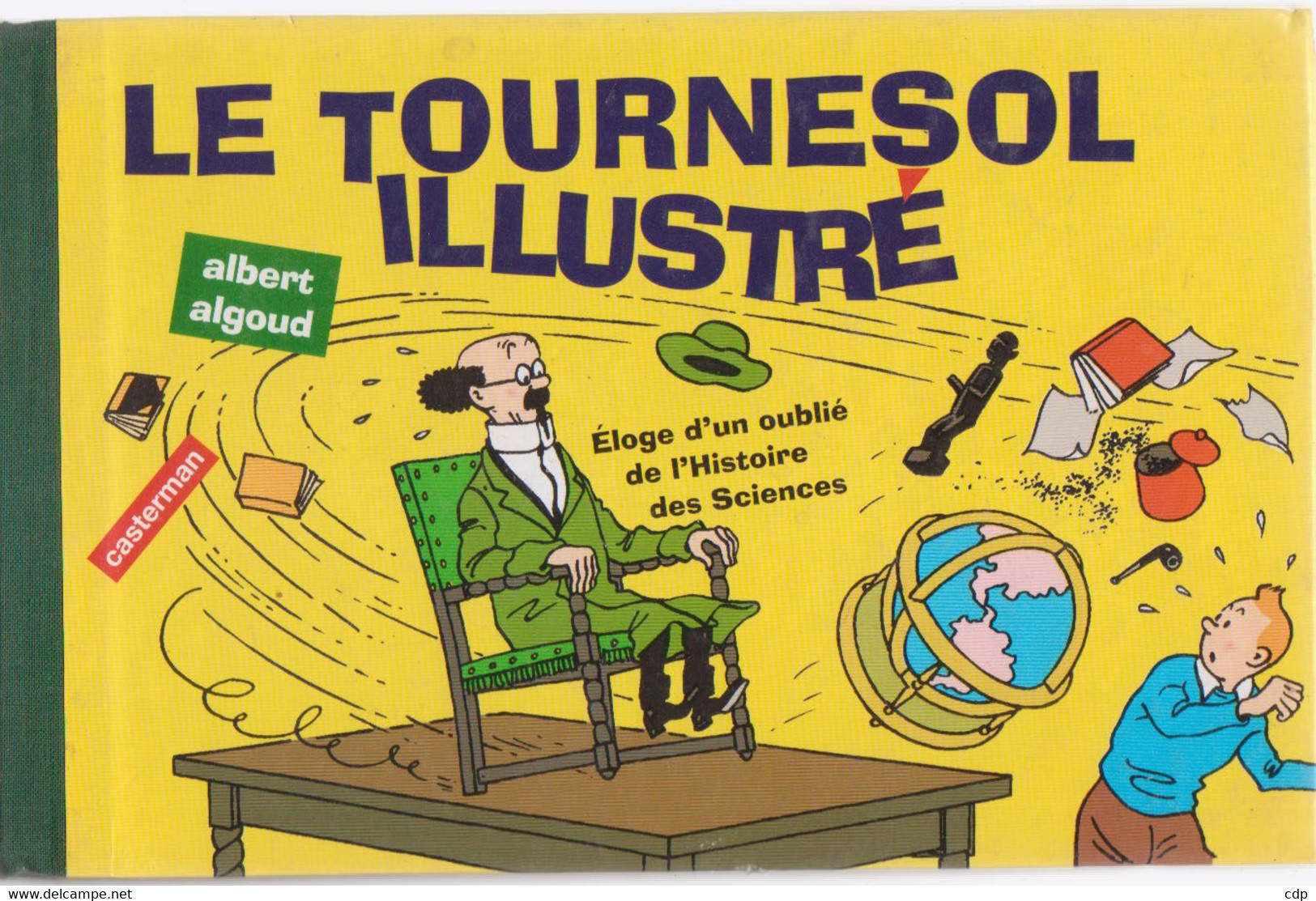 Le Tournesol Illustré   Moulinsart - Hergé