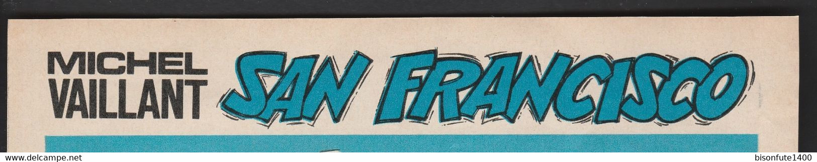 Bandeau titre de Michel Vaillant "San Francisco Circus" datant de 1976 et inédit dans les bandes dessinées en albums.
