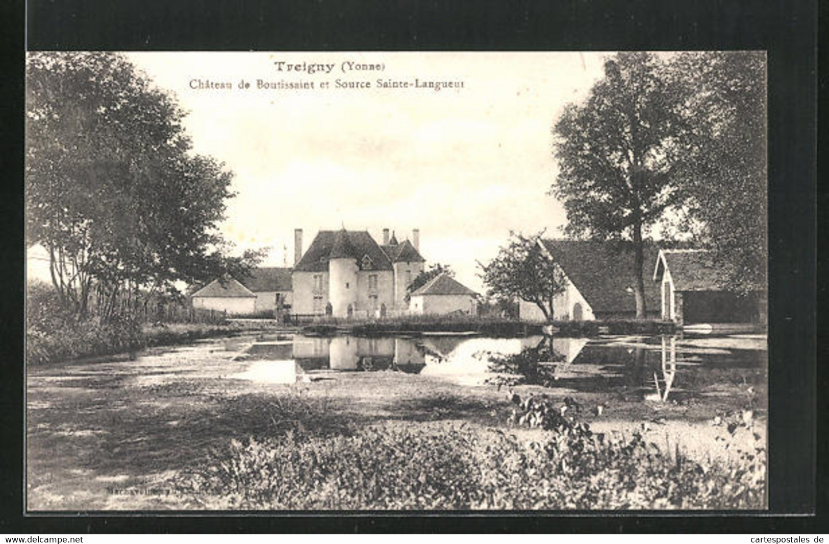 CPA Treigny, Chateau De Boutissaint Et Source Sainte-Langueur - Treigny