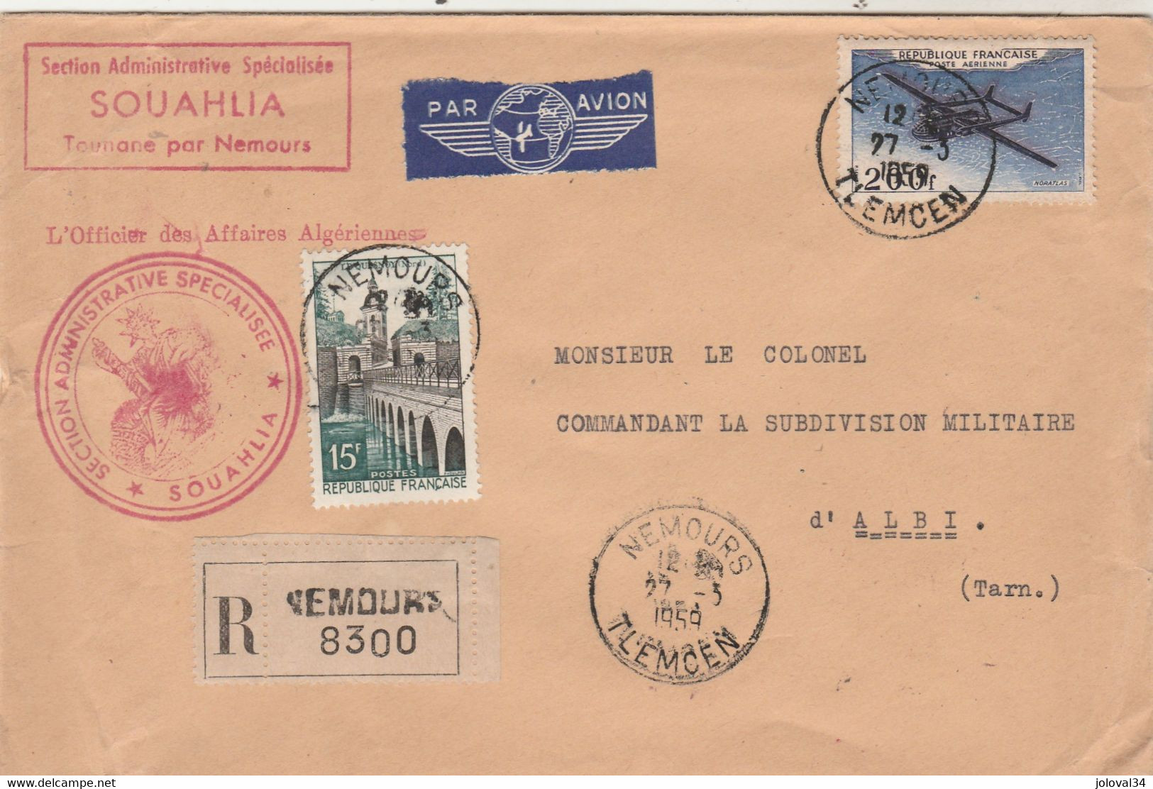 Algérie Lettre Recommandée Entête Cachet Section Administrative Spécialisée Souhalia NEMOURS 27/3/1959 à Albi Tarn - Covers & Documents