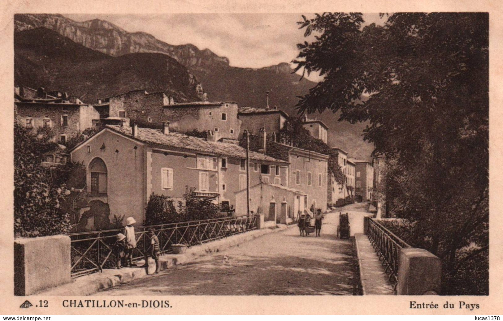 26 / CHATILLON EN DIOIS / ENTREE DU PAYS / - Châtillon-en-Diois