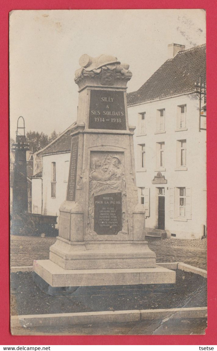 Silly  - Monument à Ses Soldats ... Carte Photo - 1921 ( Voir Verso ) - Silly