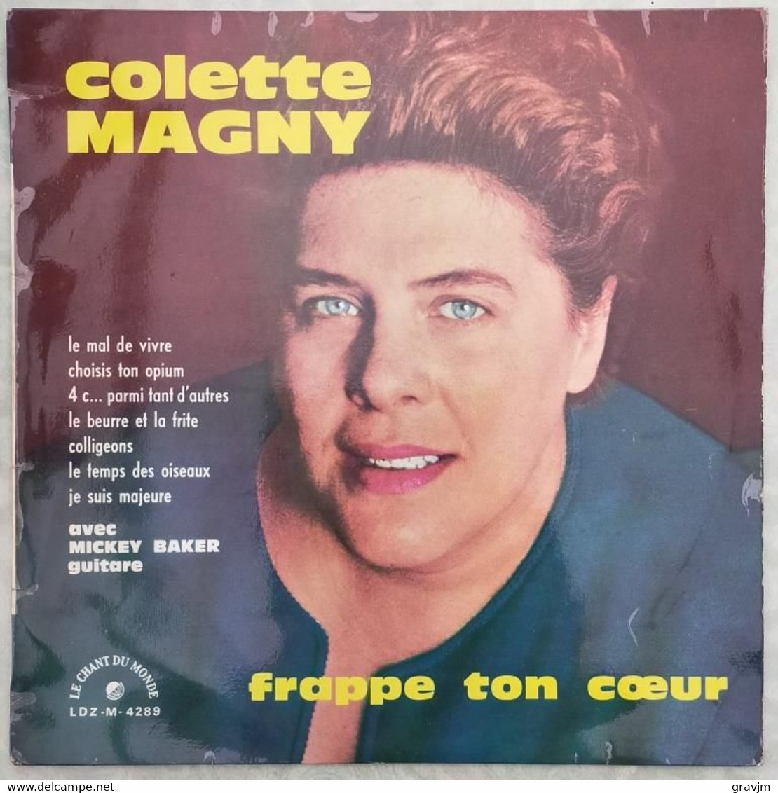 Disque 33 Tours 25 Cm Colette Magny - Frappe Ton Cœur - Le Chant Du Monde LDZ-M 4289 - Mickey Baker à La Guitare - 1963 - Spezialformate