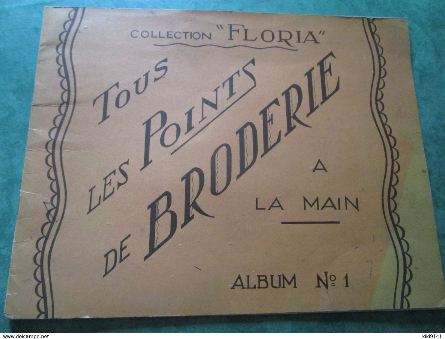 Tous Les Points De La BRODERIE à La Main - Album N°1 (16 Pages) - Literature