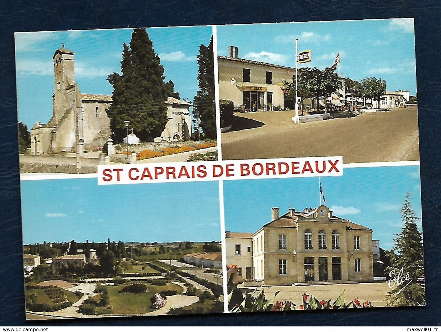 St-Caprais De Bordeaux (33) - L'église Romane Du XIIe Siècle, La Rue Principale, Le Jardin, La Mairie - Andere & Zonder Classificatie