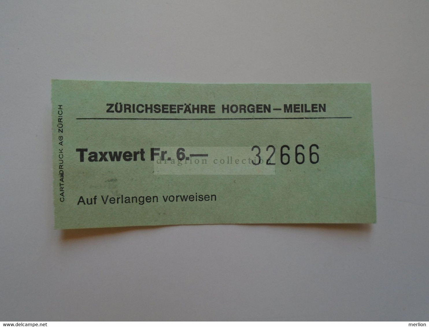 DT007   Switzerland  Schweiz - Zürichseefähre Horgen - Meilen - Fahrkarte Taxwert Fr. 6.-  Ticket  Ca 1960-80 - Europa