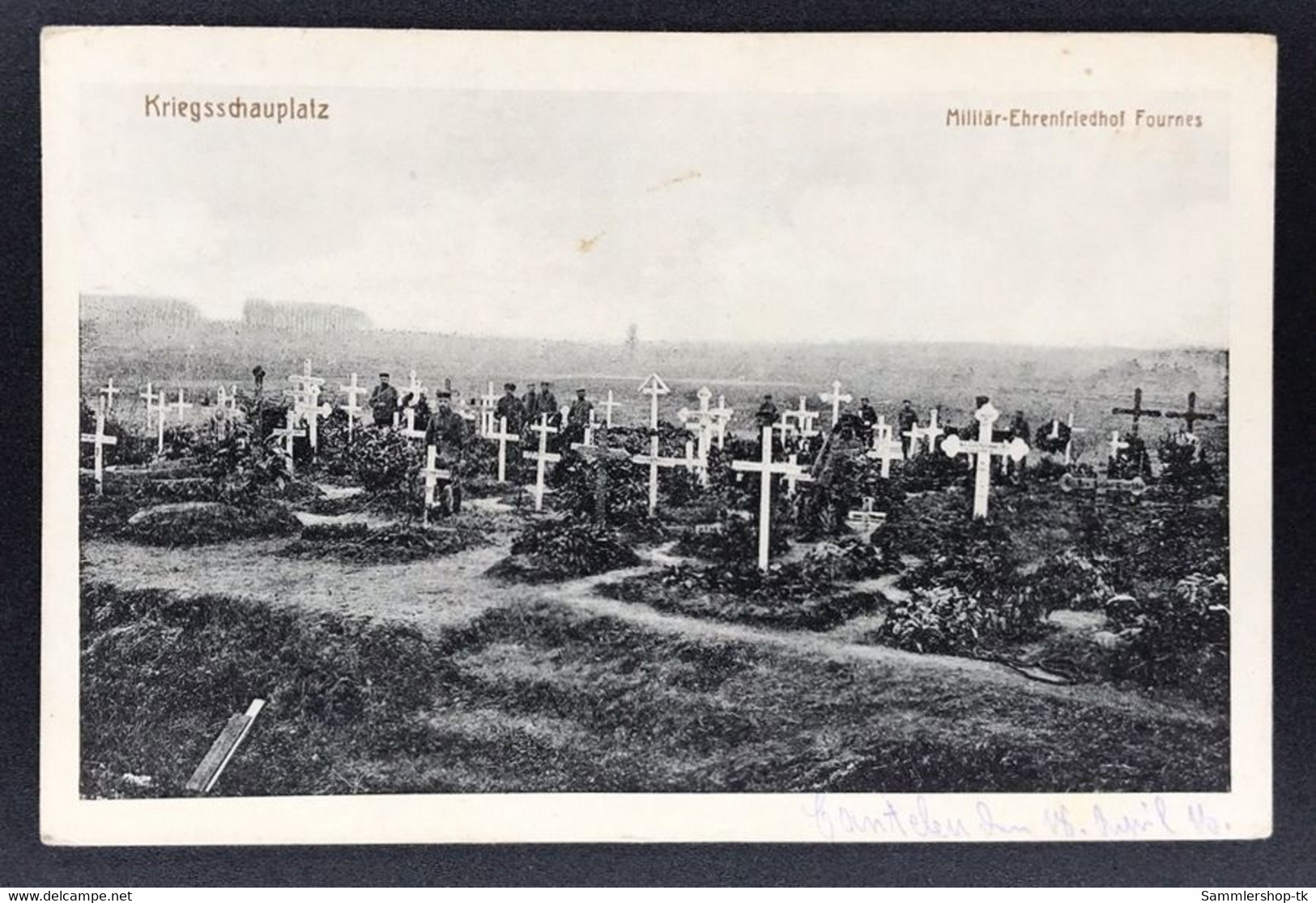 Feldpostkarte 1. WK - Kriegsschauplatz Militär Ehrenfriedhof Fournes 1916 - Guerra 1914-18