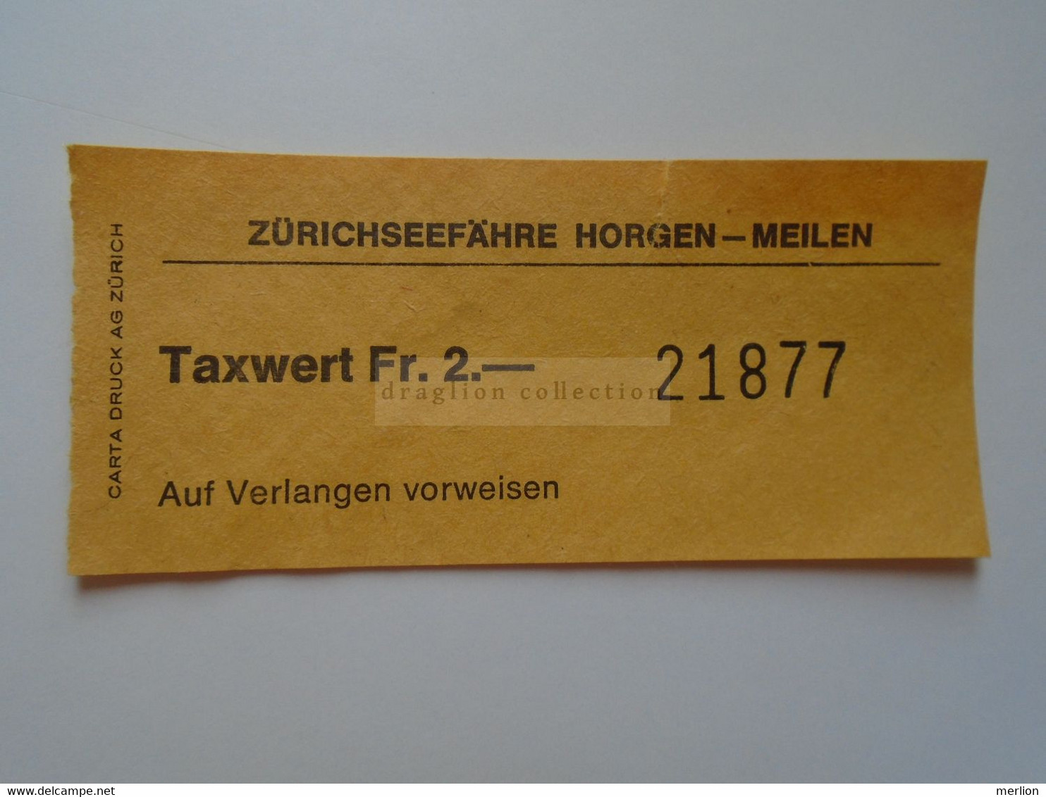 DT009  Switzerland  Schweiz - Zürichseefähre Horgen - Meilen - Fahrkarte Taxwert Fr. 2.-  Ticket  Ca 1960-80 - Europa