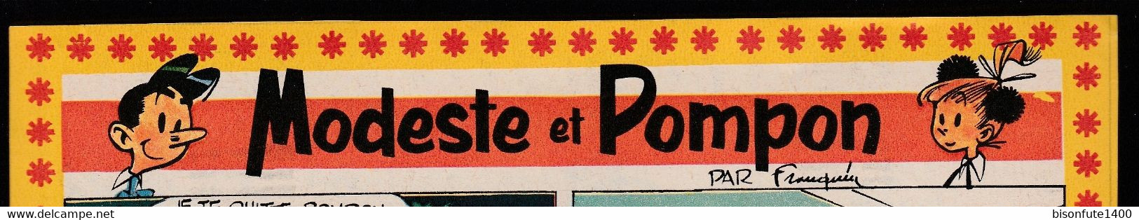 Bandeau Titre De Modeste Et Pompon Datant De 1955 Et Inédit Dans Les Bandes Dessinées En Album. - Modeste Et Pompon