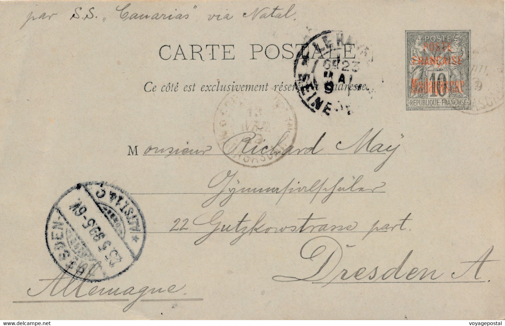 CARTE ENTIER POSTAL SURCHARGE CACHET FORT DAUPHIN PAR SS CANARIAS VIA NATAL DRESDEN - Lettres & Documents