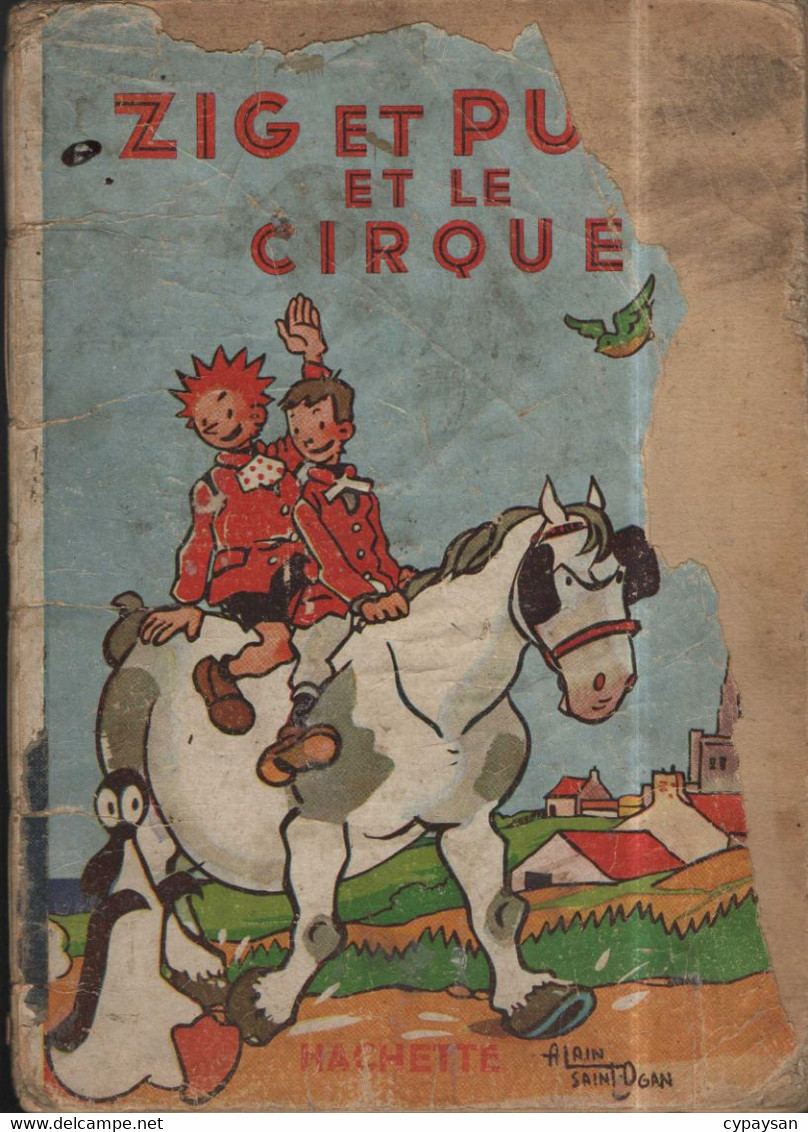 Zig Et Puce 15 Zig Et Puce Et Le Cirque EO  BE- Hachette 04/1951 Saint-Ogan (BI5) - Zig Et Puce