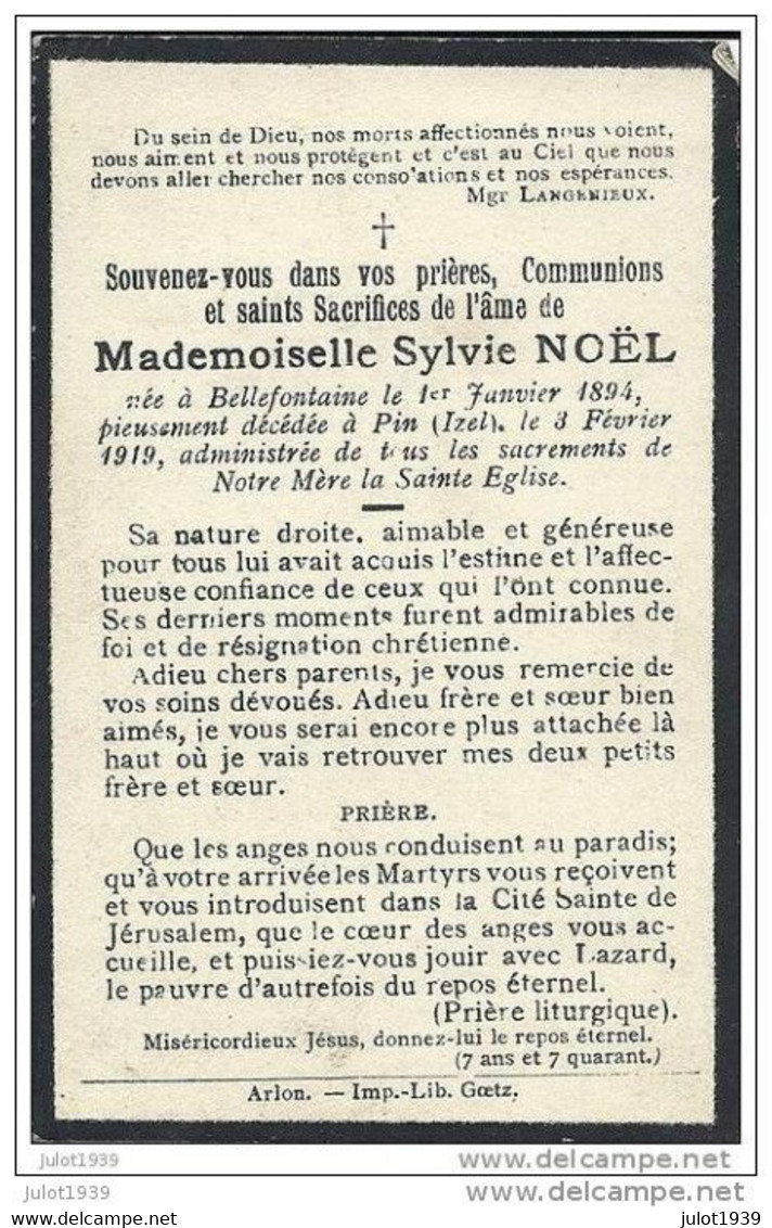 BELLEFONTAINE ..-- Melle Sylvie NOEL , Née En 1894 , Décédée à PIN En 1919 . Voir Verso . - Tintigny