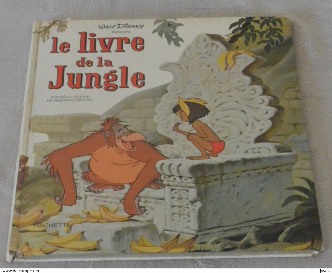 Le Livre De La Jungle - Walt Disney - Hachette - Disney