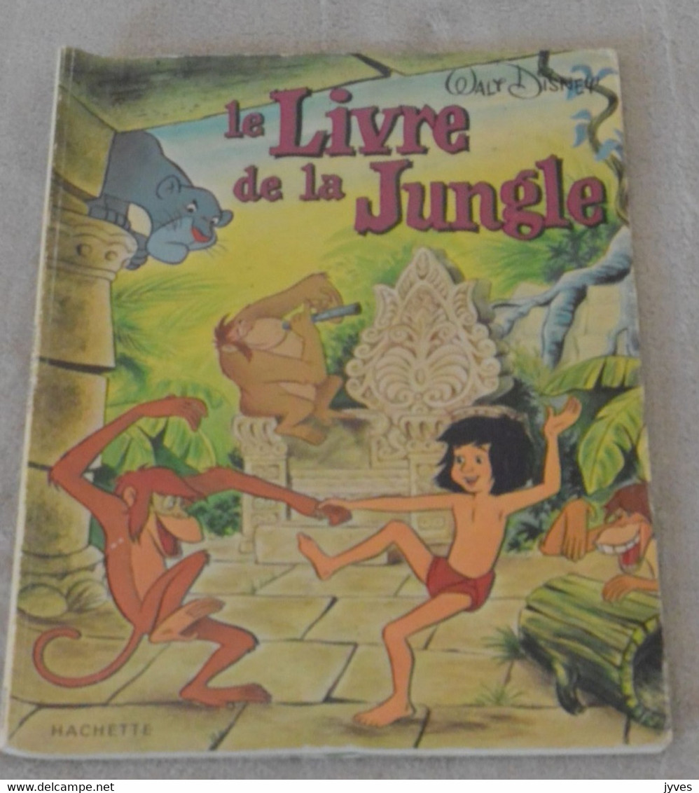 Le Livre De La Jungle - Walt Disney - Hachette - Disney