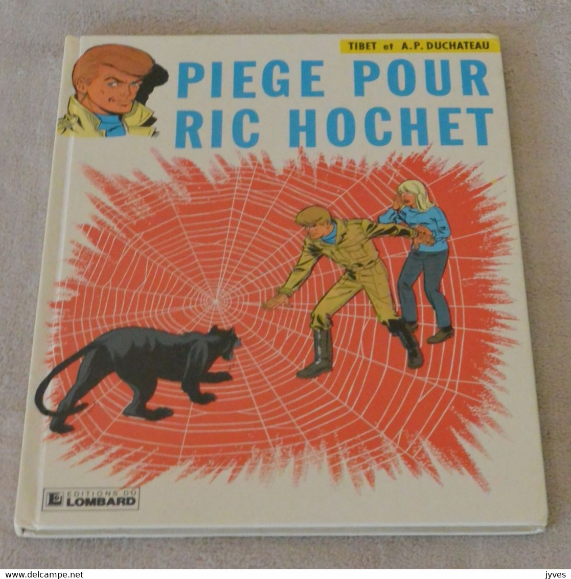 Ric Hochet - Piège Pour Ric Hochet - Lombard - Ric Hochet