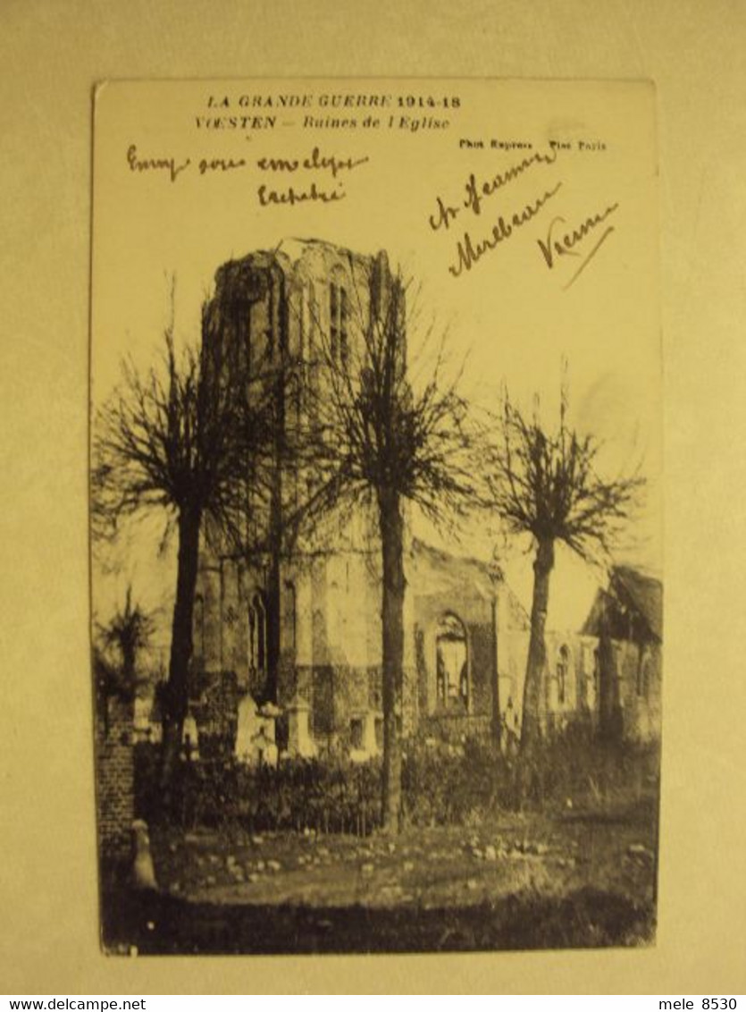 43662 - WOESTEN - RUINES ET EGLISE - LA GRANDE GUERRE 1914-18 - VERSTUURD 1918 !!! - ZIE 2 FOTO'S - Vleteren