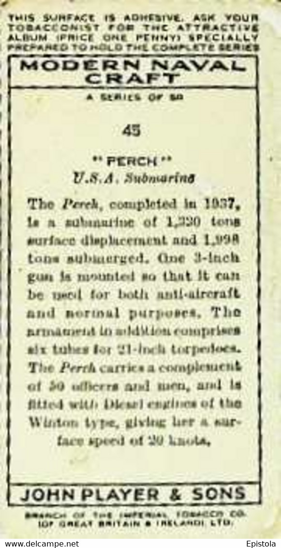 ► N°45 "Perch" U.S.A. Submarine MODERN NAVAL CRAFT  Image Chromo JOHN PLAYERS & SONS  CIGARETTE Imperial Tobacco - Player's