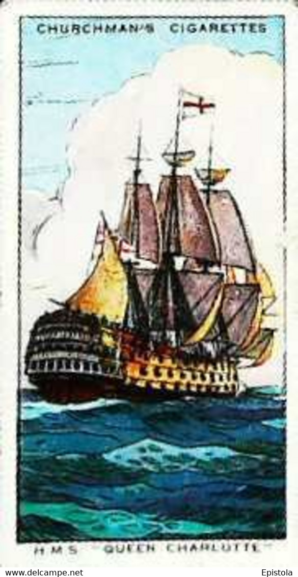 ► N°34 "H.M.S. Queen Charlotte" THE STORY Of NAVIGATION - CHURCHMAN  CIGARETTE Imperial Tobacco - Churchman