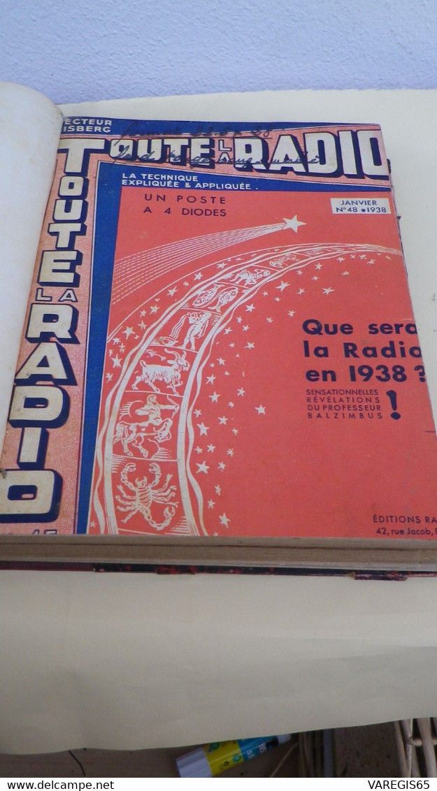 REVUE TOUTE LA RADIO - RECUEIL DES 12 NUMEROS DE L' ANNÉE 1938 - RELIURE EDITEUR FROTTÉE - INTERIEUR TRES BIEN - Audio-video