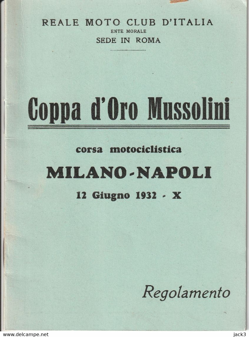 Libretto Regolamento - COPPA D'ORO MUSSOLINI - Corsa Motociclistica Milano - Napoli 1932 - Guerra 1939-45