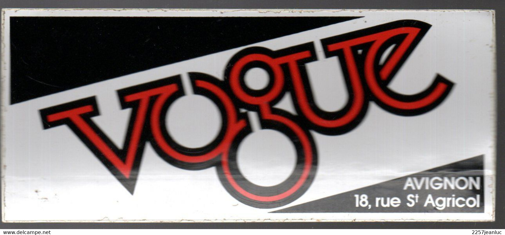 Pub Autocollants Vogue à Avignon Rue St Agricol  ...vers 1980/90 - Stickers