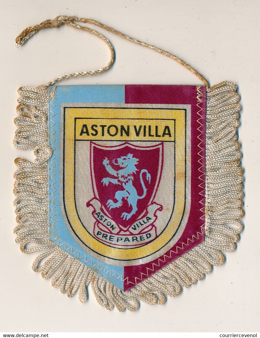 Football - FANION SPORTIF - ASTON VILLA - Habillement, Souvenirs & Autres