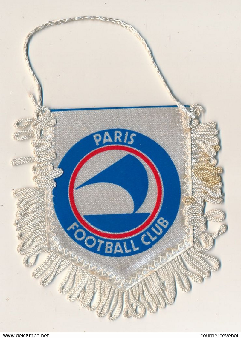 Football - FANION SPORTIF - PARIS FOOTBALL CLUB - Habillement, Souvenirs & Autres