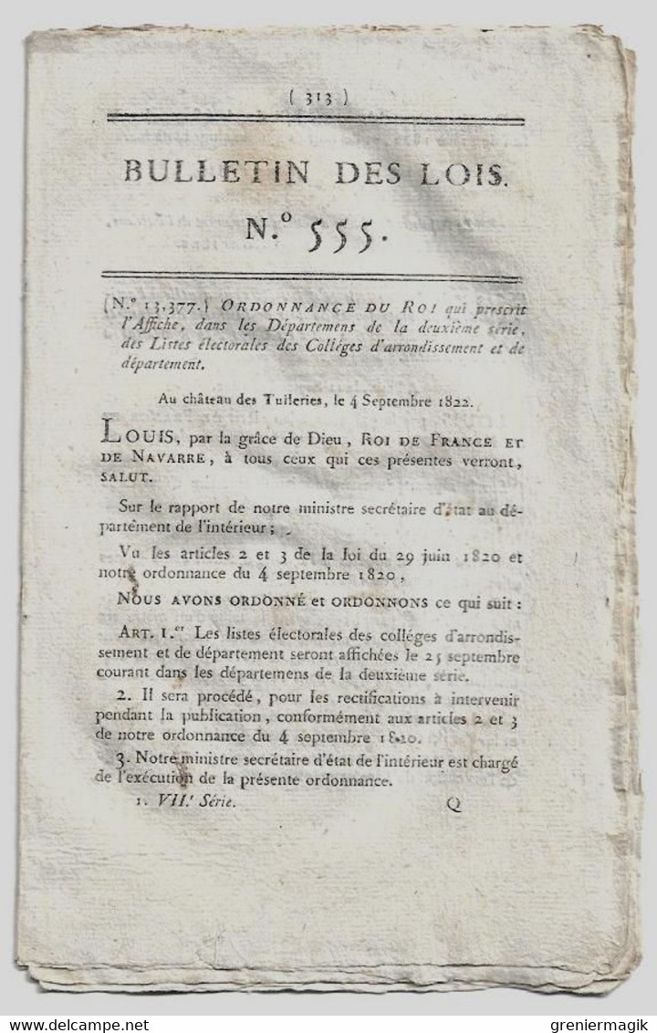 Bulletin Des Lois N°555 1822 Soldats De La Classe 1821 Appelés à L'activité, Répartition Des Corps/Dépenses Publiques - Decreti & Leggi