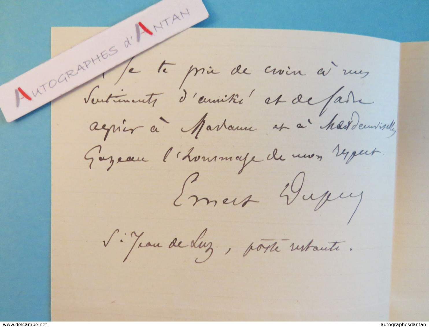 L.A.S Ernest DUPUY Poète écrivain - Saint Jean De Luz - Né à Lectoure (Gers) - Alby - Gazeau - Lettre Autographe - Schrijvers