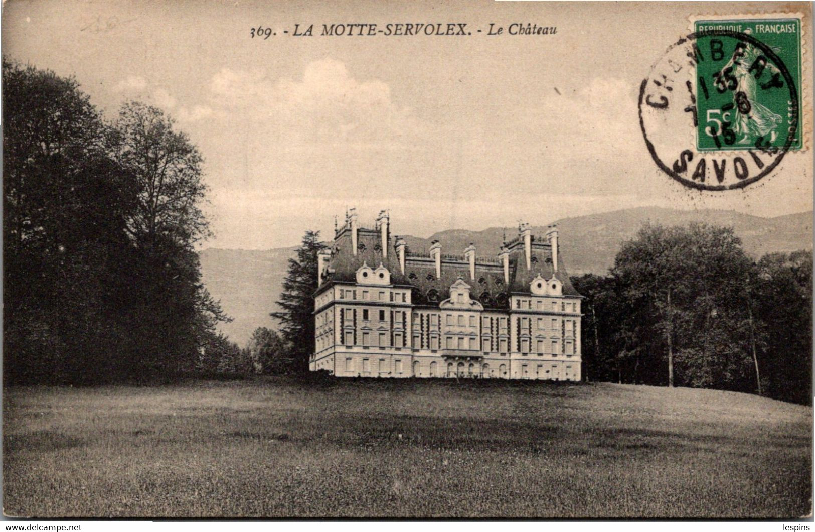 73 - La MOTTE SERVOLEX --  Le Château - La Motte Servolex