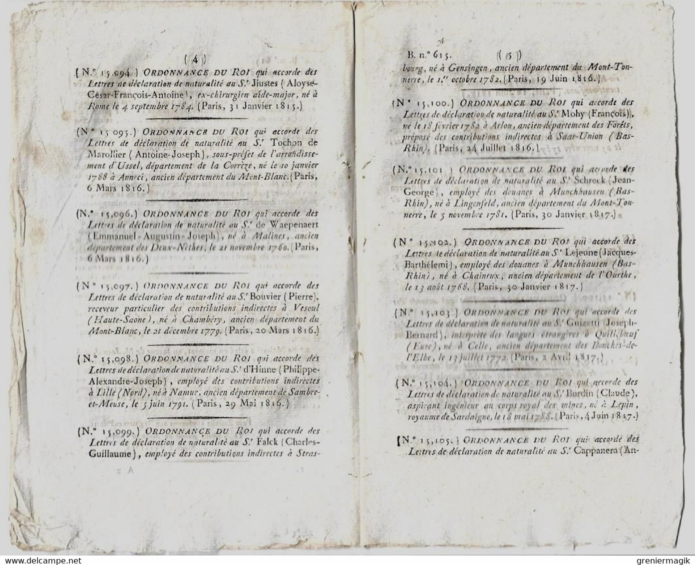 Bulletin Des Lois N°615 1823 Baron De La Rochefoucauld Gouverneur 12e Division Militaire/Martignac/Chastenet De Puységur - Decreti & Leggi