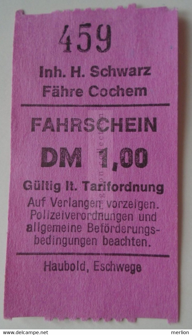 DT013  Inh. H.Schwarz - Fähre Cochem - Farschein  DM 1.00   Mosel - Schiffe  Bateau - Europa