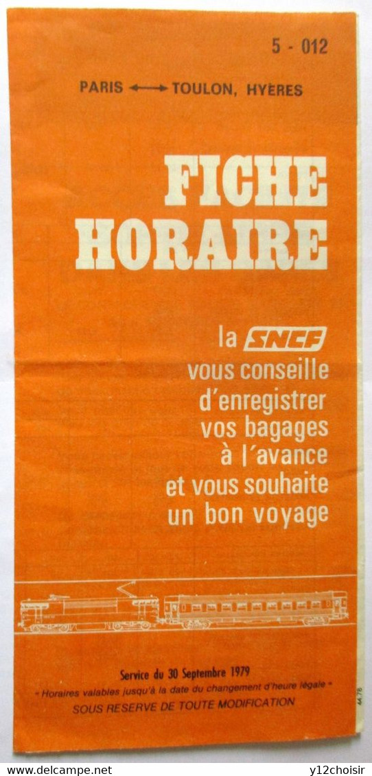 FICHE HORAIRE SNCF 1979 LIGNE PARIS GARE DE LYON TOULON HYERES - Europe