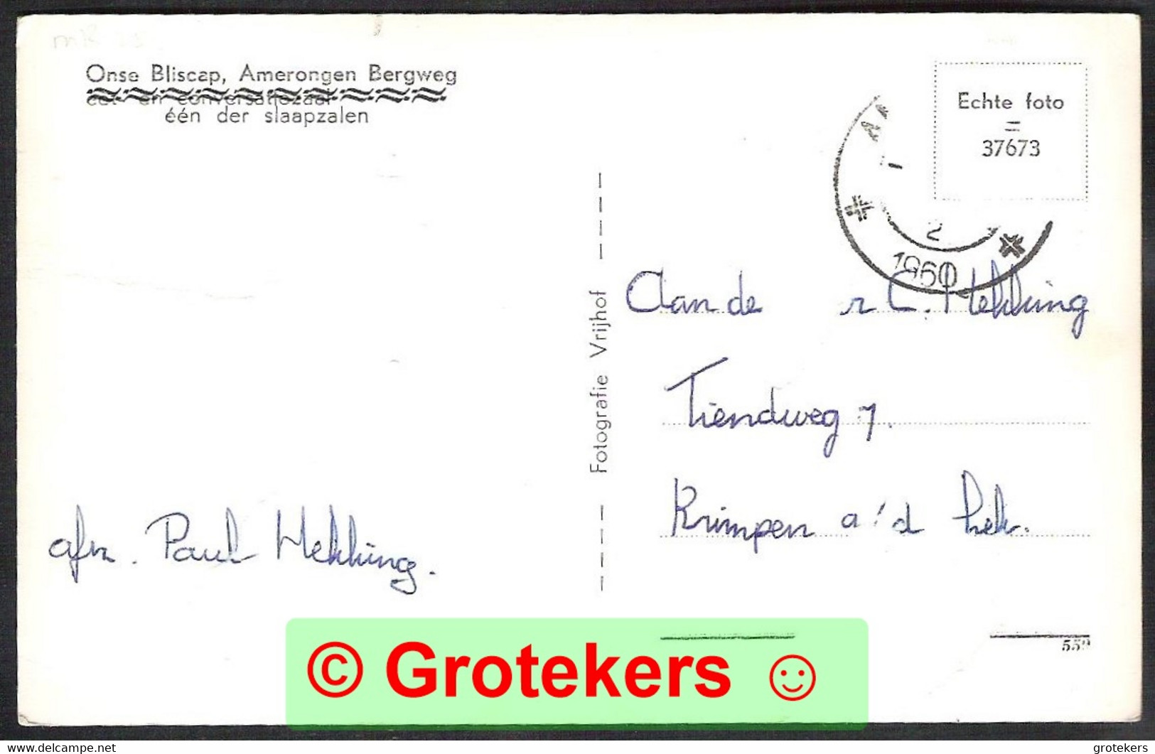 AMERONGEN Onse Bliscap Eén Der Slaapzalen 1960 - Amerongen