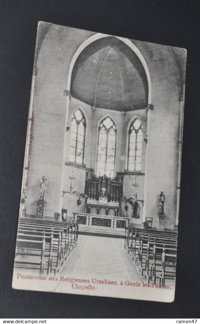 Pensionnat Des Religieuses Ursulines à Gierle Lez-Thielen - Chapelle - Lille