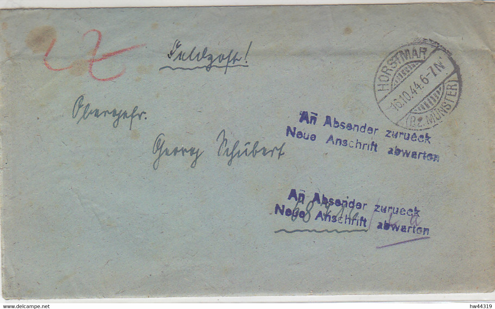 Feldpost Aus HORSTMAR 16.10.44 An Nr.58716 Lazarett 667 / In Rückw.Laz.verl. Und Brief Ging An Abs. Zurück - Mit Inhalt - Covers & Documents