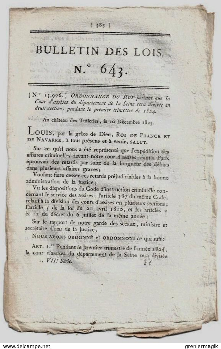 Bulletin Des Lois N°643 1823 Roque De Saint-Prégnan Avignon/Asa Bullard Casper Havre/Martinet Orquevaux Cul-du-cerf - Decreti & Leggi