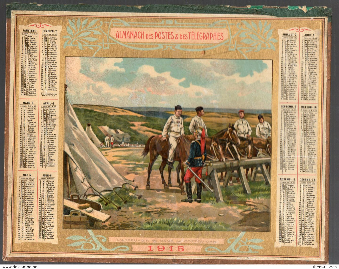 Calendrier Des PTT 1915 : Abreuvoir Au Camp De Coetquidan ... Calendrier De L'Isère( CAL PTT 1915 H) - Grand Format : 1901-20