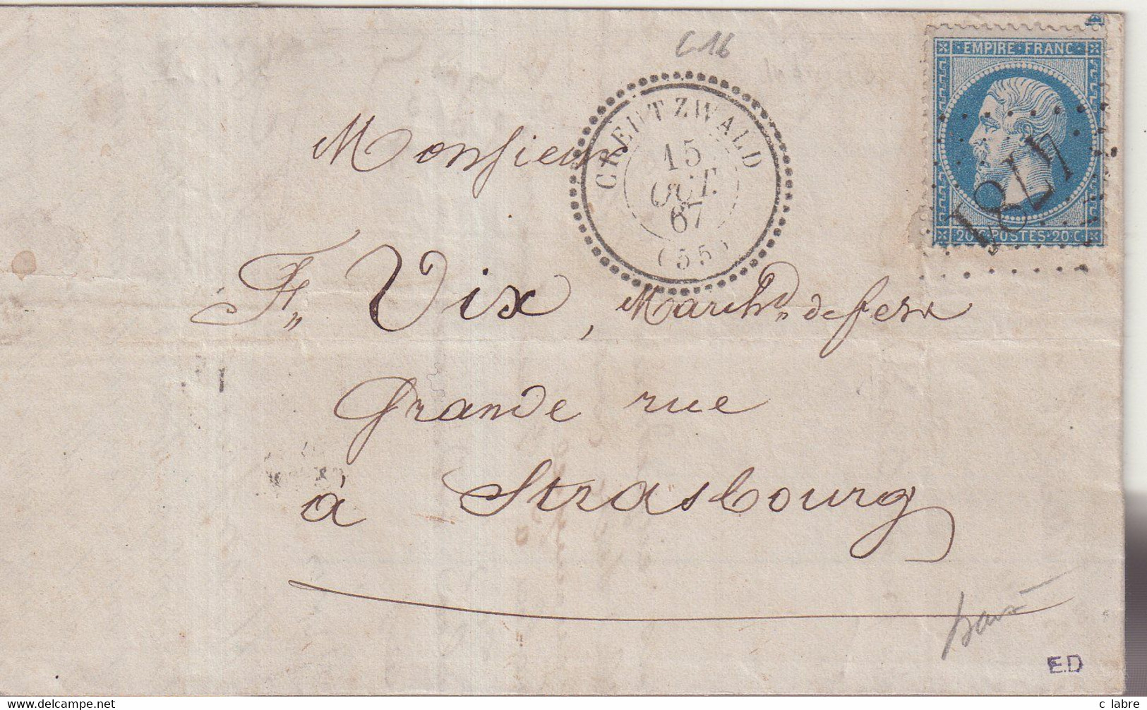 FRANCE : GC 4781 .  " CREUTZWALD " . ( 55 ) . N° 22 . 1867 . SIGNE BAUDOT . - 1849-1876: Klassieke Periode