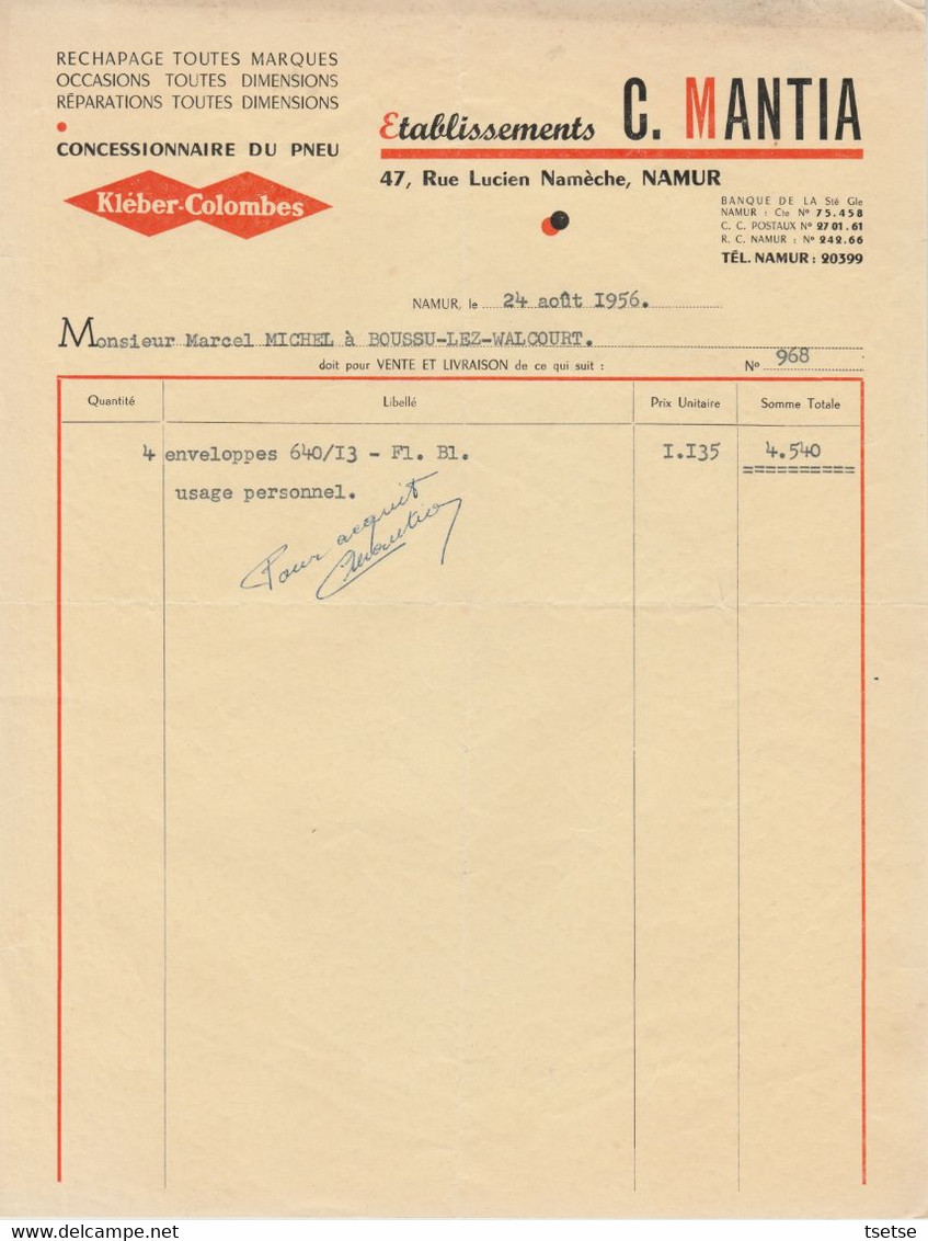 Facture - Etablissement C. Mantia - Concessionnaire Du Pneu Kléber-Colombes - Namur - 1956 - Old Professions