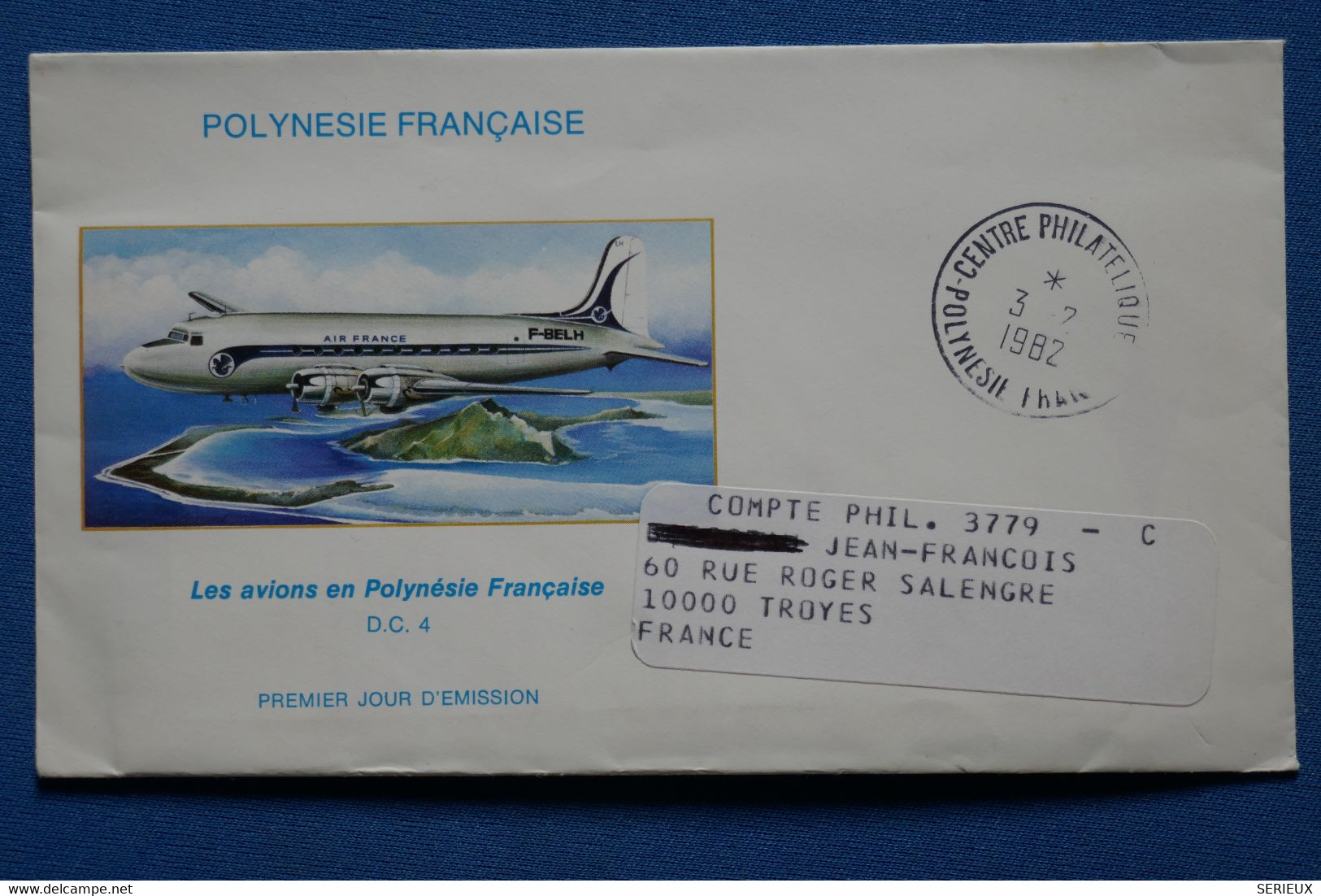 W3 POLYNESIE BELLE LETTRE 1982  PREMIER JOUR POUR TROYES + AFF. PLAISANT - Cartas & Documentos