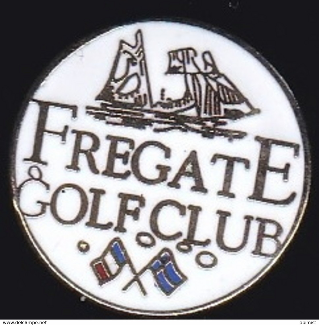 71819- Pin's-dolce Fregate Golf Club à Saint-Cyr-sur-Mer. - Golf