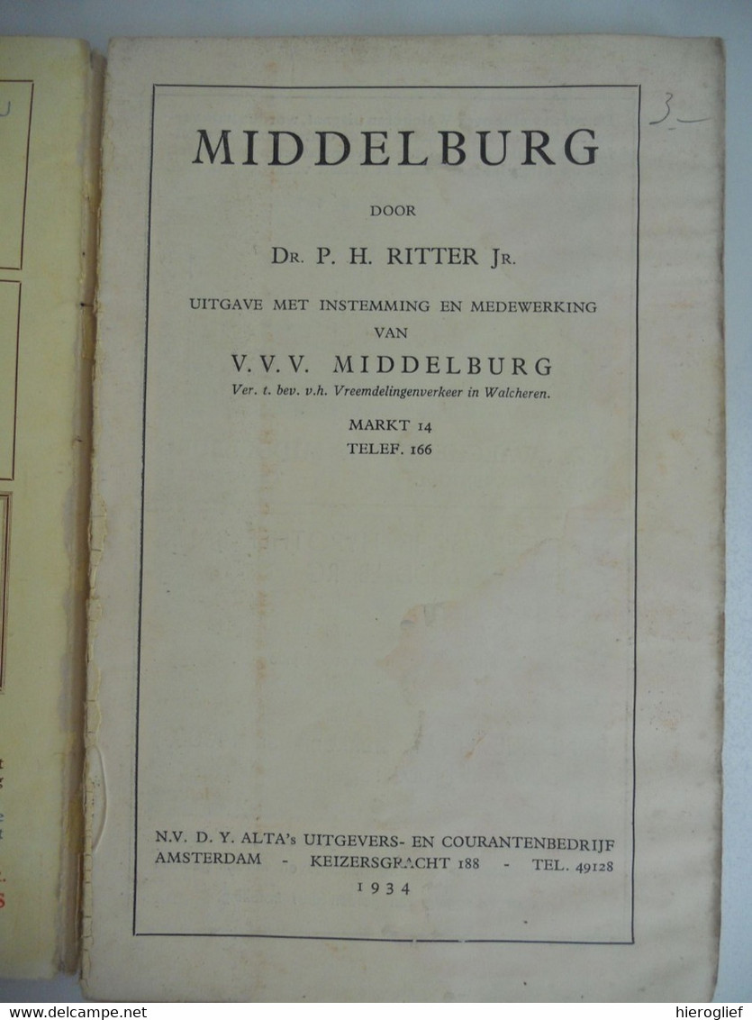 MIDDELBURG Door Dr. Ritter Jr. Uitgave VVV 1934 Toerisme Gids + Uitvouwbaar Plan + Publiciteit Advertenties - Histoire