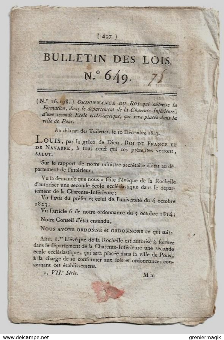 Bulletin Des Lois N°649 1824 Bovis-Beauvoisin Guadeloupe/Ecole Ecclésiastique/Prix Poudres/Lambrechts/Roussel D'Hurbal - Décrets & Lois